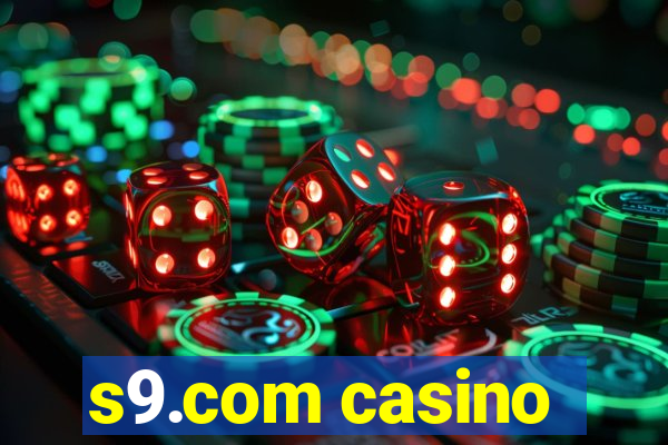 s9.com casino